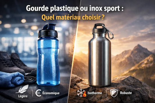 Gourde plastique ou inox sport : quel matériau choisir ?